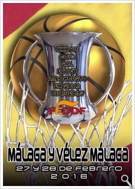 Málaga y Vélez Málaga serán  las sedes de la XXXVIII Copa de S.M. El Rey de Baloncesto en Silla de Ruedas