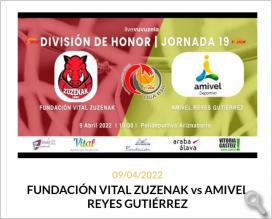 Previa Fundación Vital ZUZENAK Vs AMIVEL Reyes Gutiérrez.