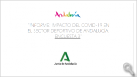 	Impacto del COVID-19 en el sector deportivo de Andalucia (III)