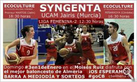 Liga Femenina 2: Syngenta CB Almería - UCAM Jairis (Murcia)