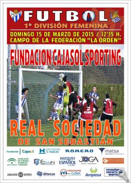 Domingo 15 de marzo 12.15h Fundación Cajasol Sporting - Real Sociedad