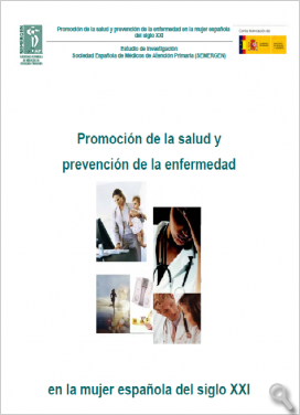 Estudio sobre promoción de la salud y prevención de la enfermedad en la mujer española del siglo XXI (abril de 2010)