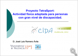 Proyecto TetraSport: Actividad física adaptada para personas  con gran nivel de discapacidad