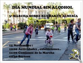 Día Mundial sin Alcohol - 3ª Marcha sobre ruedas Almería- No te la pierdas!!