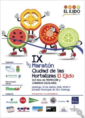 IX Media Maratón "Ciudad de las Hortalzas"  y 10,5 km de promoción el Ejido