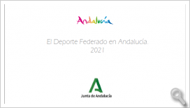 El Deporte Federado en Andalucía. 2021